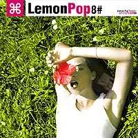 Propuesta para el FinDeSemana: LemonPop 2005